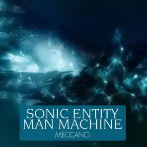 Sonic Particles (Man Machine Remix)