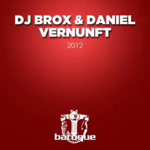 DJ Brox & Daniel Vernunft