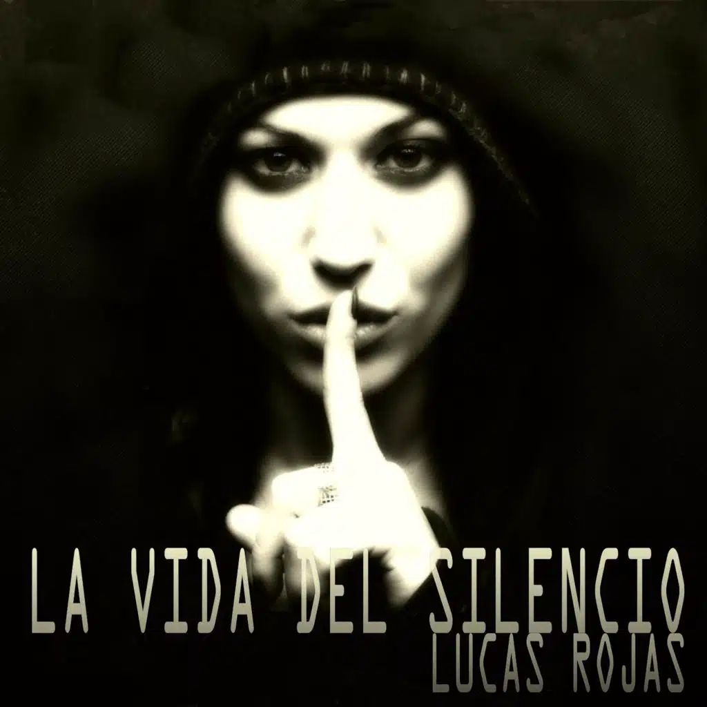 La vida del silencio