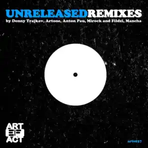 Unreleased Remixes