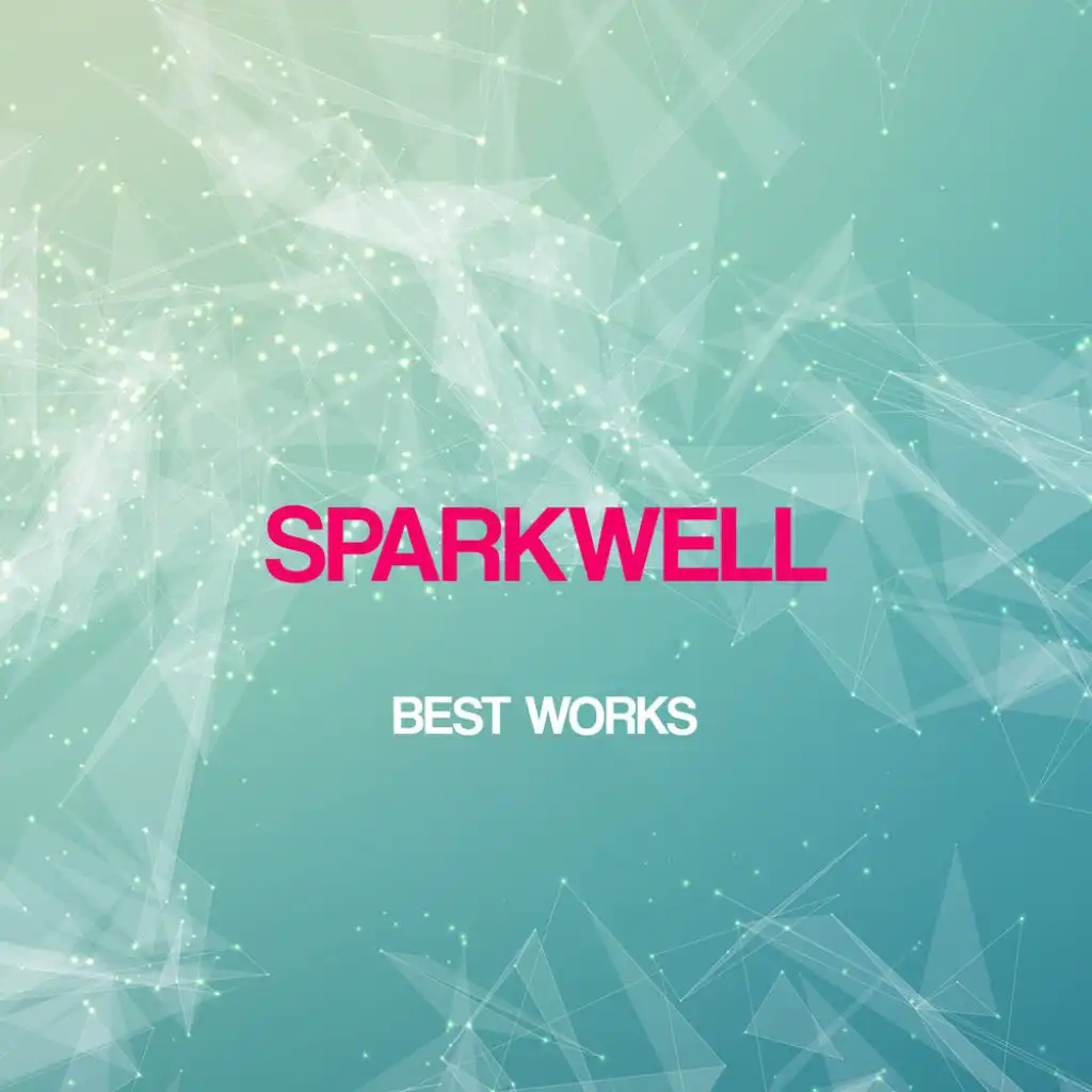 Sparkwell Best Works
