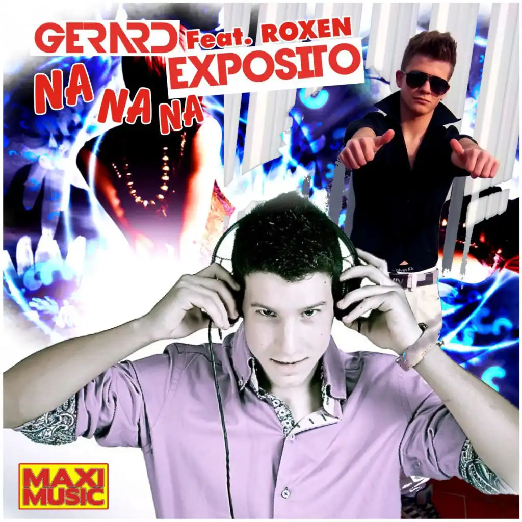 Na Na Na (Extended Mix) [feat. Roxen]