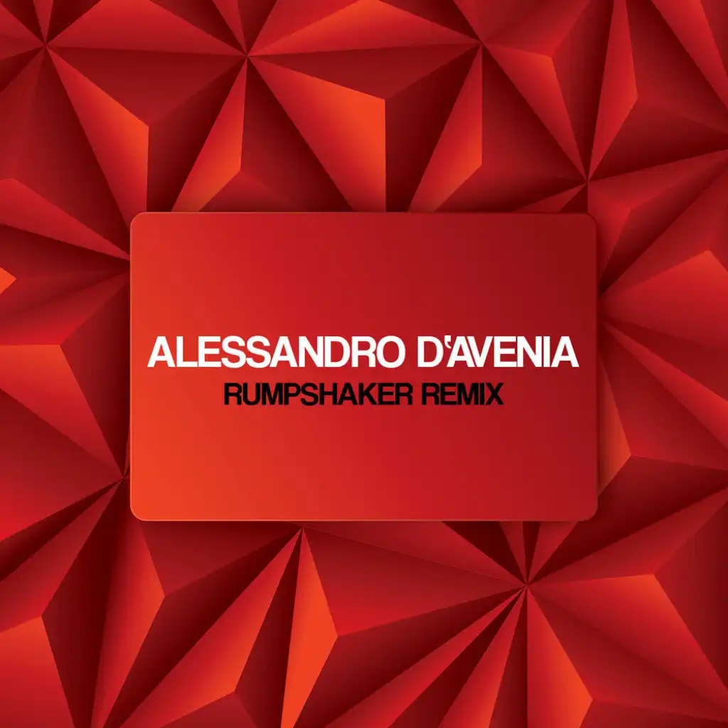 Rumpshaker (Alessandro D Avenia Remix)