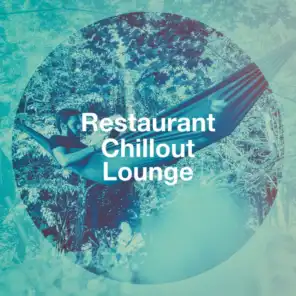 Restaurant Chillout Lounge