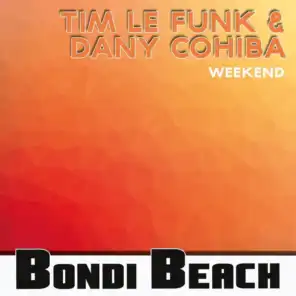 Dany Cohiba & Tim Le Funk