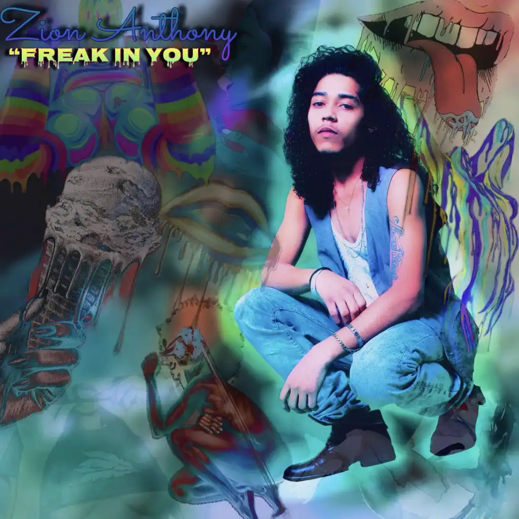 Freak in You