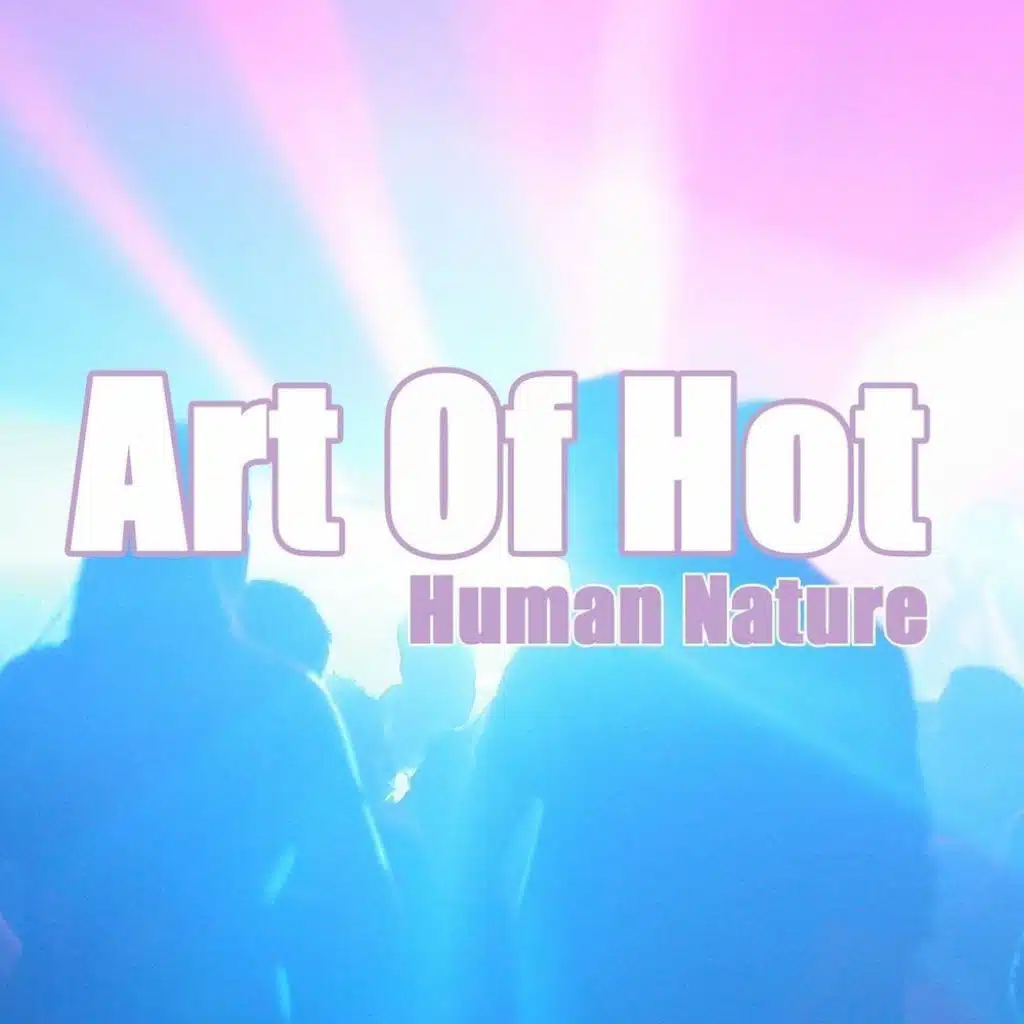 Art Of Hot
