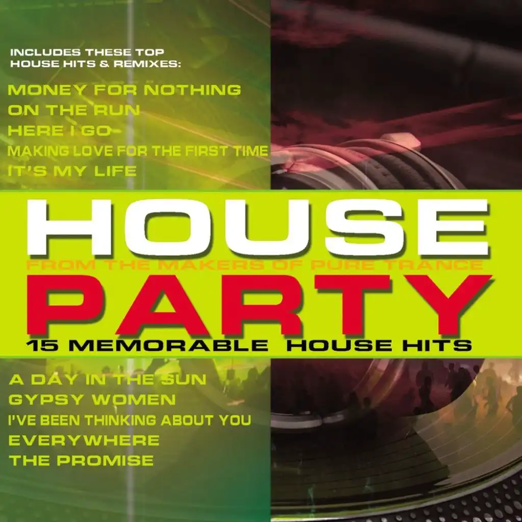 House Party: 15 Memorable House Hits