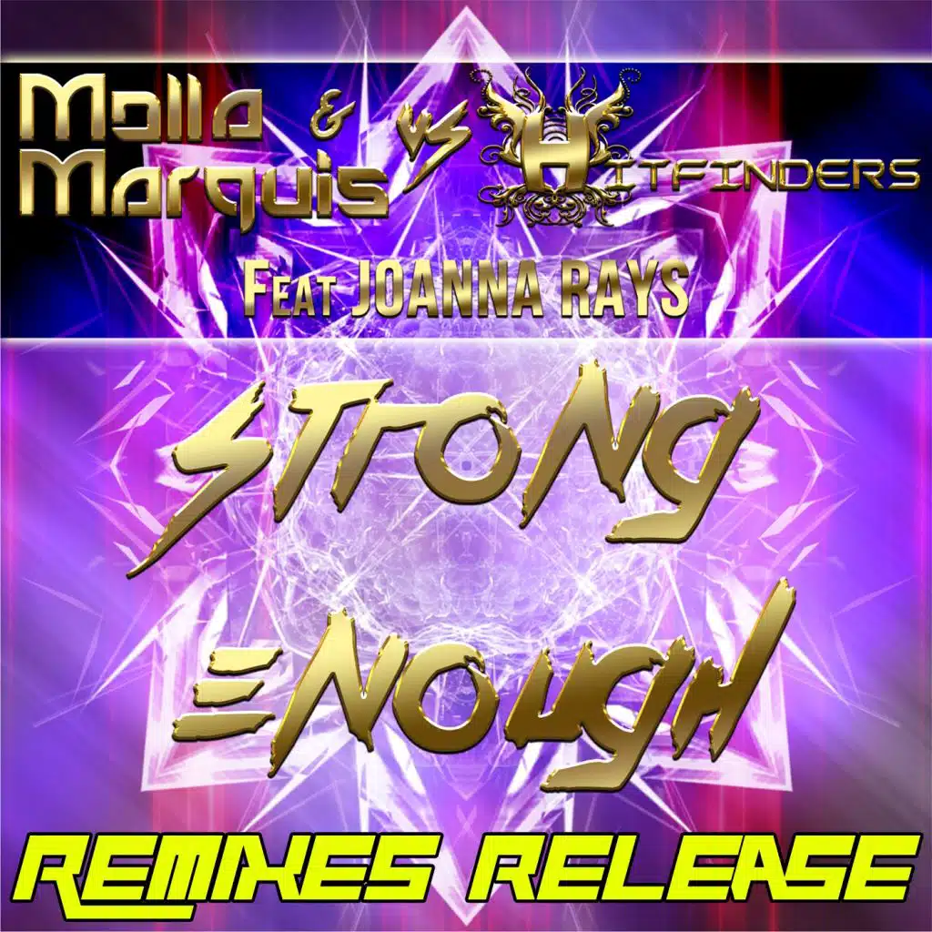 Strong Enough - Remixes Release (feat. Joanna Rays)