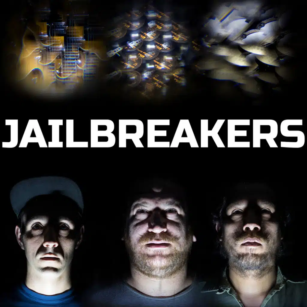 Jailbreakers