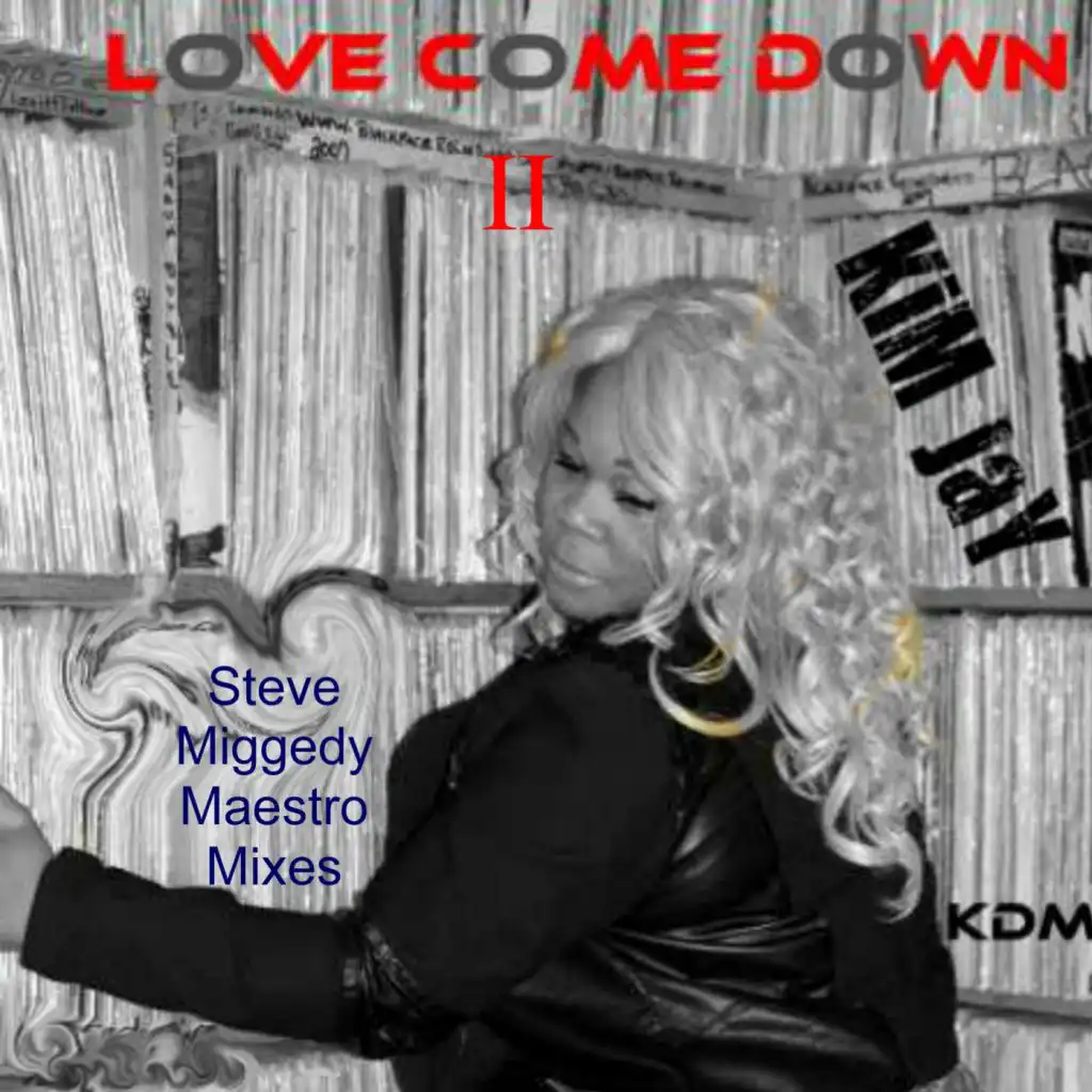 Love Come Down II