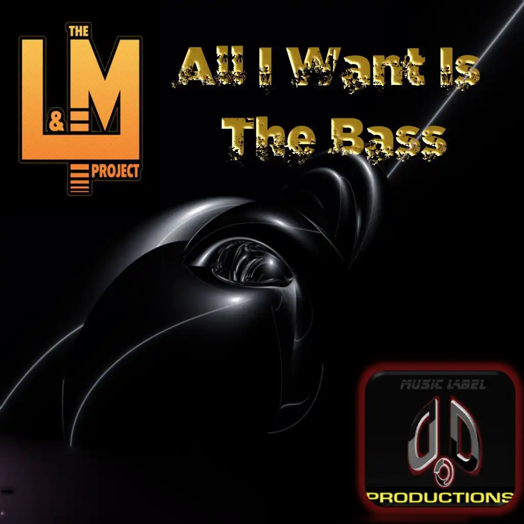 All I Want Is The Bass