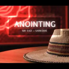 Anointing (feat. Sarkodie)