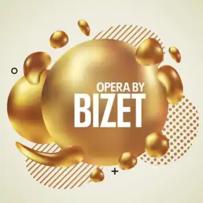 Opera By Bizet