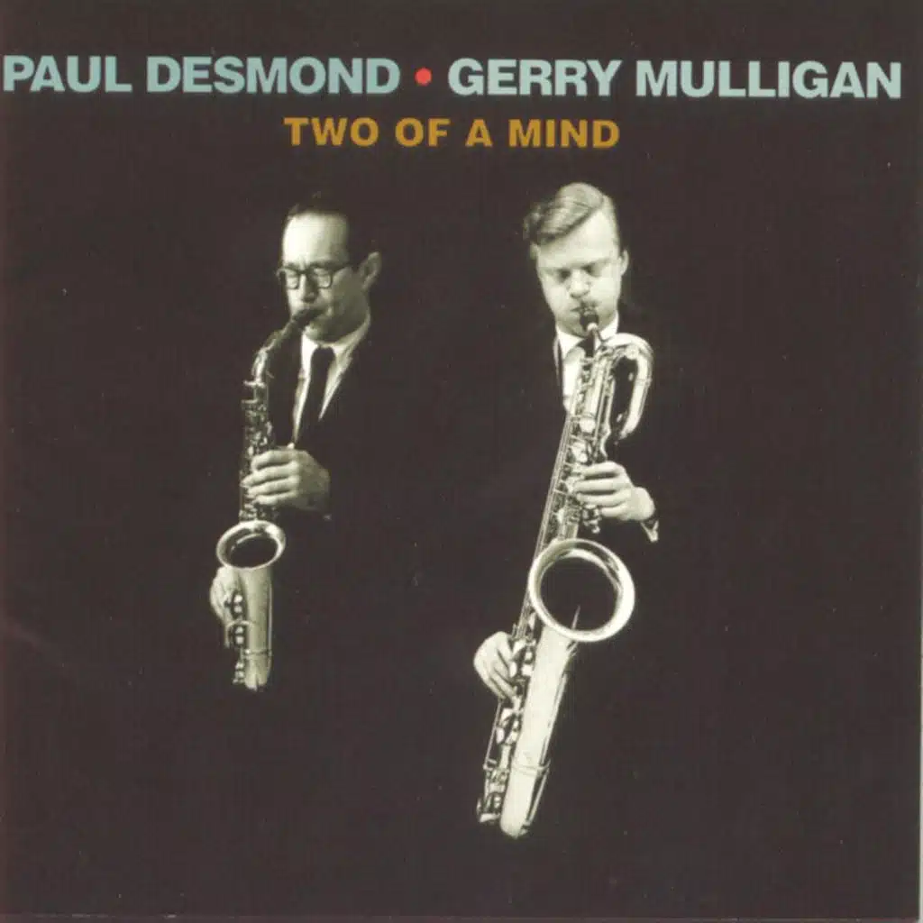 Paul Desmond;Gerry Mulligan;John Beal;Connie Kay