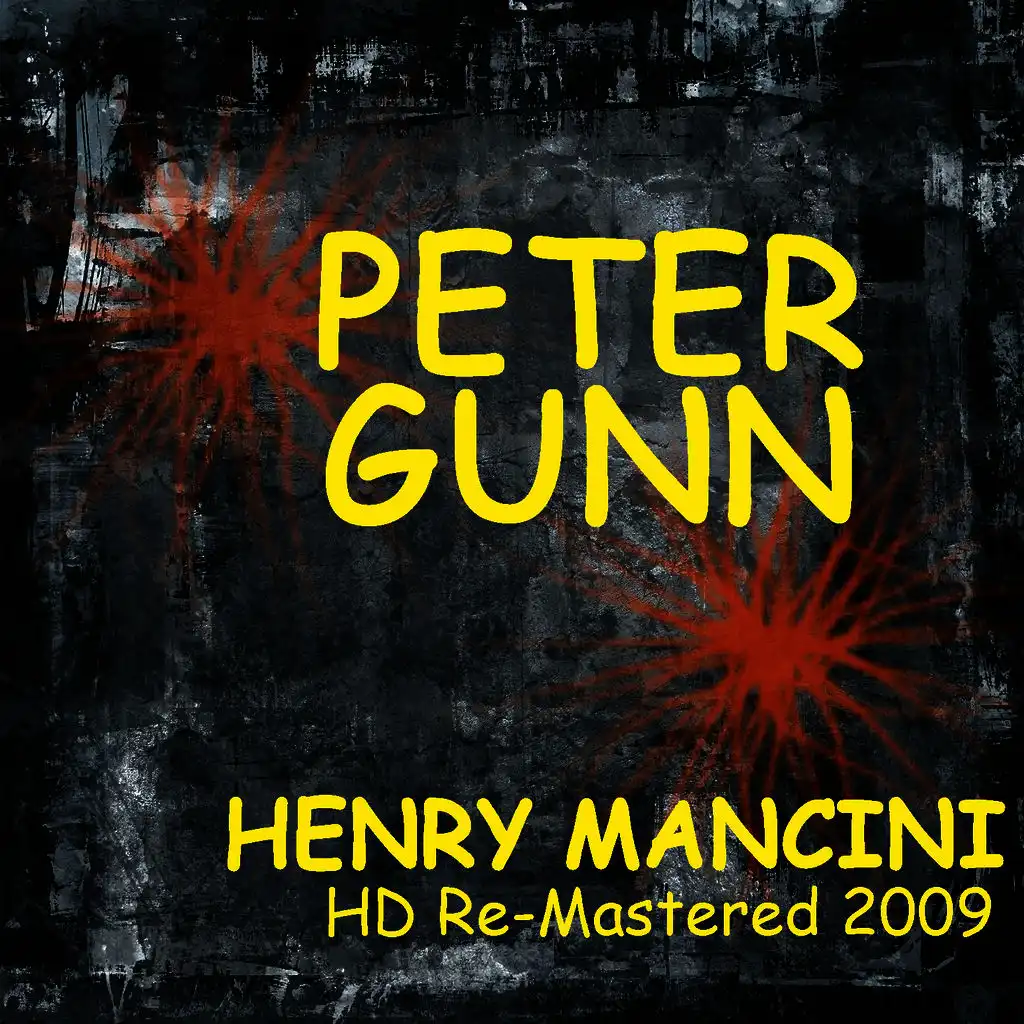 The Music From Peter Gunn - HD Re-Mastered 2009