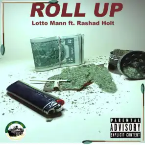Roll Up (feat. Lotto Mann)
