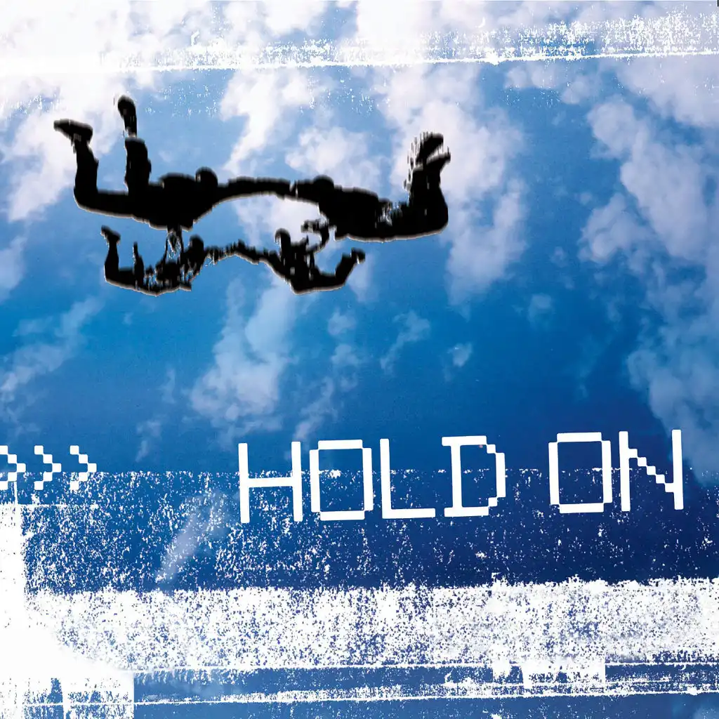 Hold On