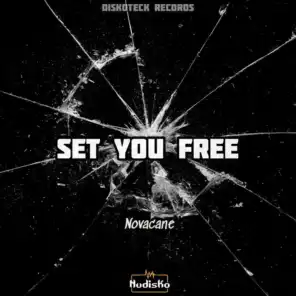 Set You Free (feat. Novacane) (Club Mix)