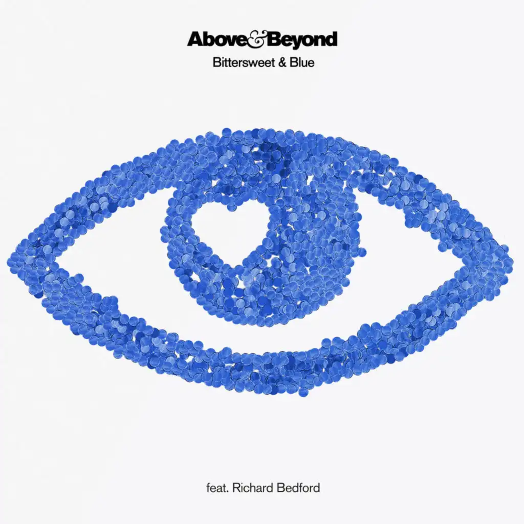 Bittersweet & Blue (Above & Beyond Extended Club Mix) [feat. Richard Bedford]