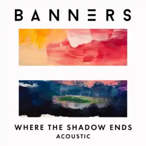 Where The Shadow Ends (Acoustic)