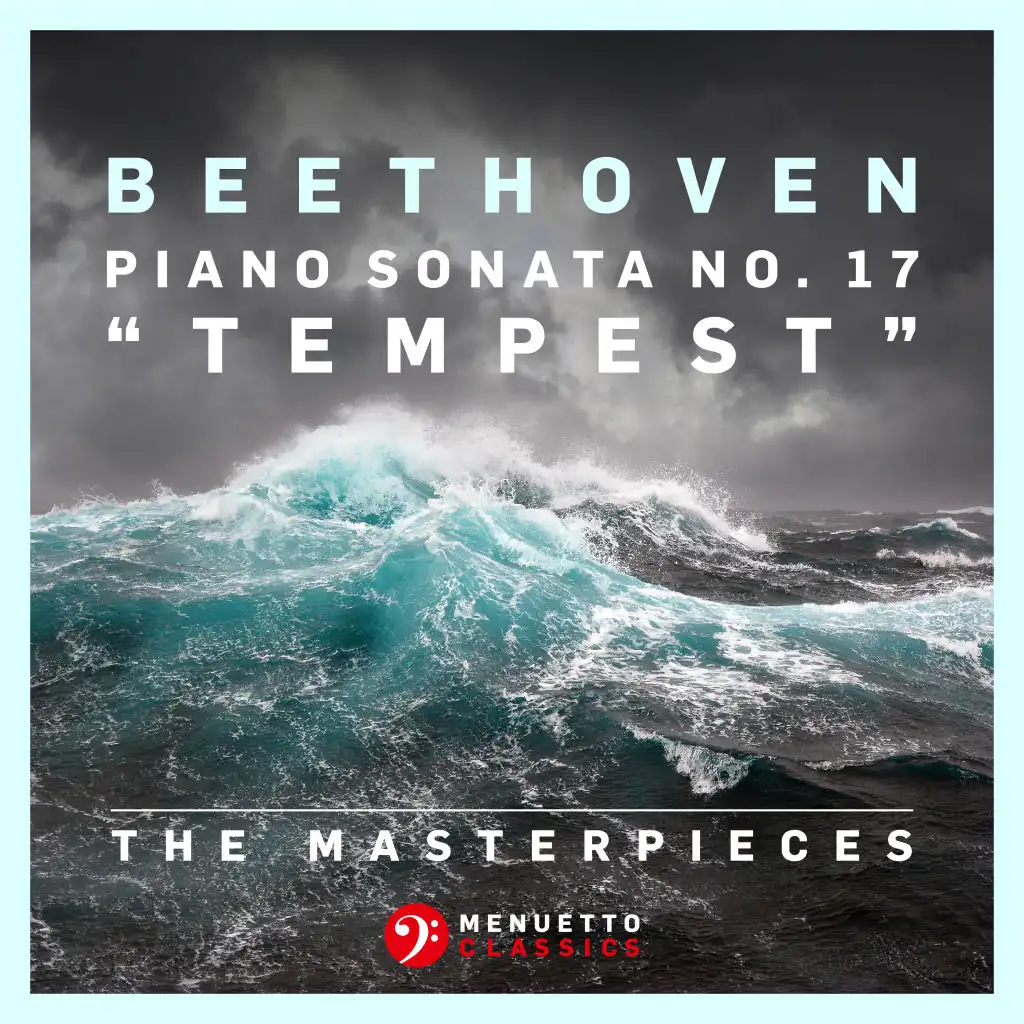 Piano Sonata No. 17 in D Minor, Op. 31, No. 2 "Tempest": III. Allegretto