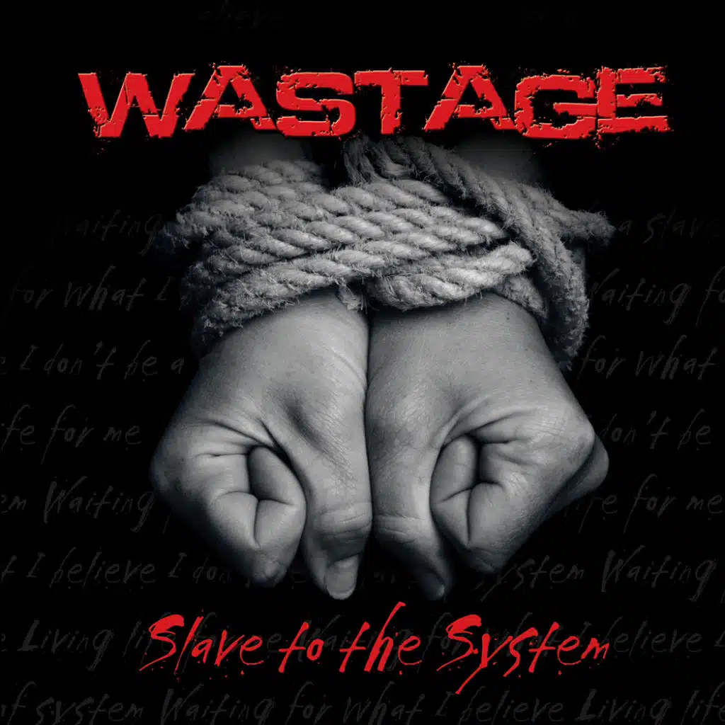 Slave To The System