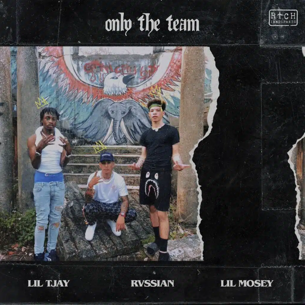 Rvssian, Lil Mosey & Lil Tjay