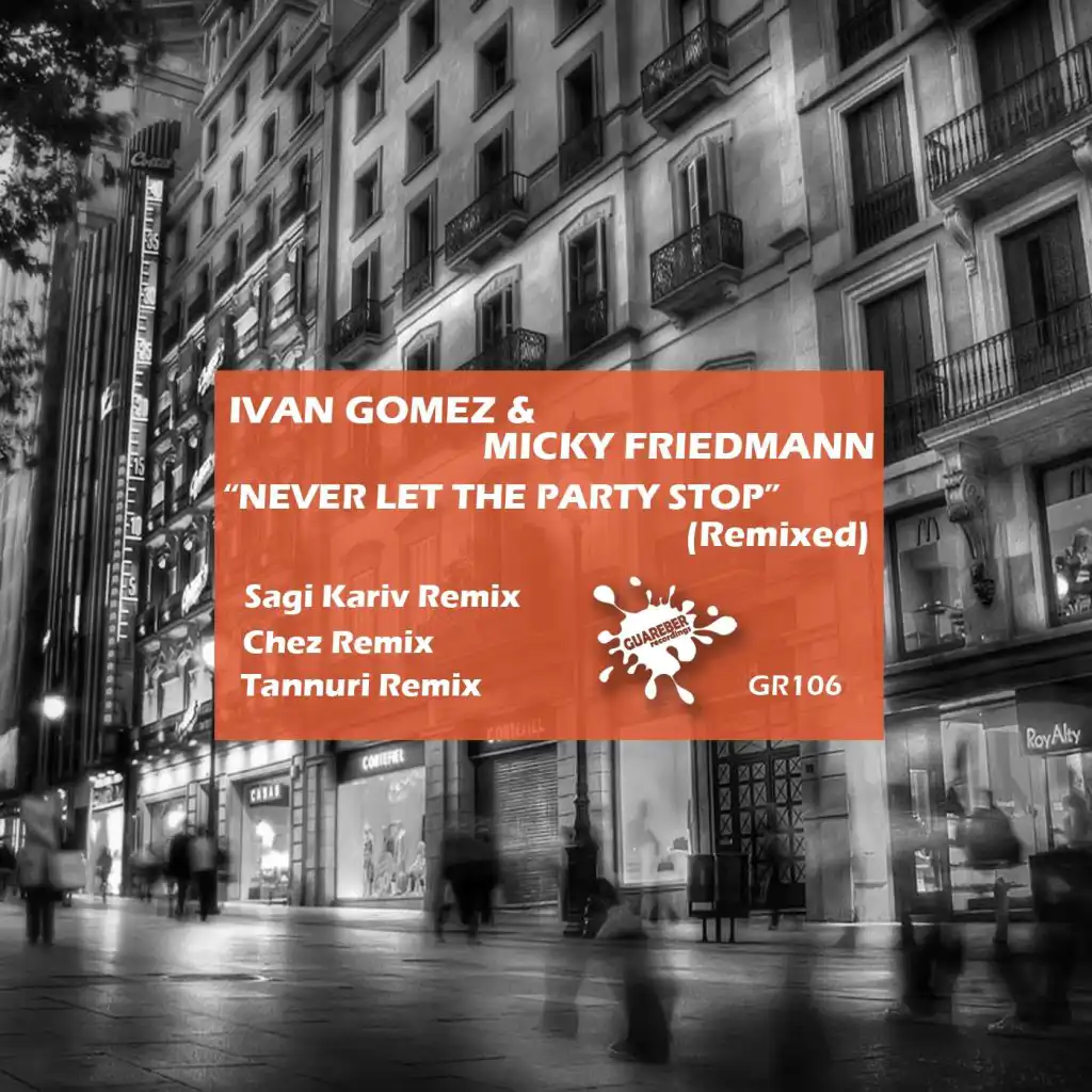 Never Let The Party Stop (DJ Chez Remix)