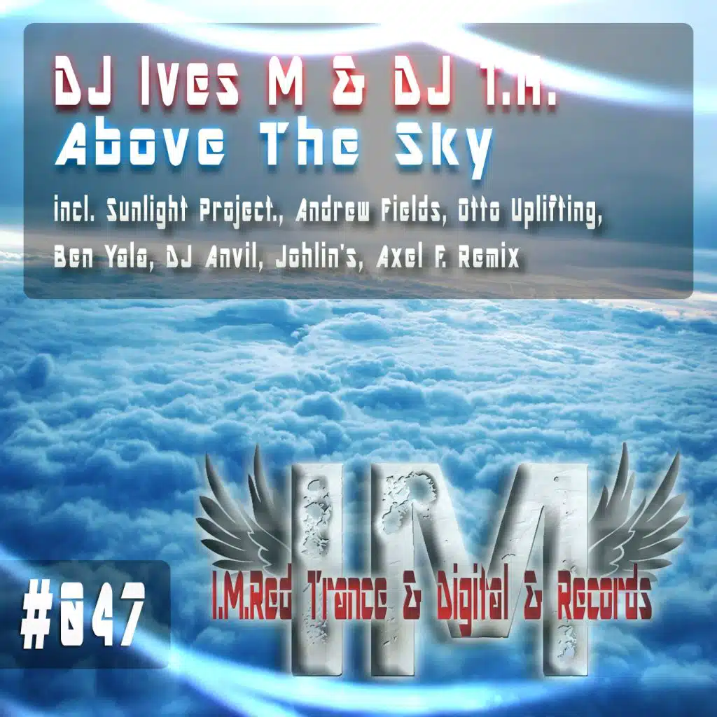 Above The Sky (DJ Anvil Remix)
