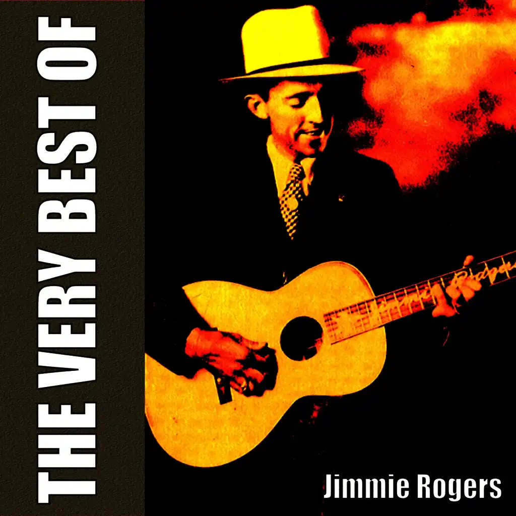 The Very Best of Jimmie Rodgers