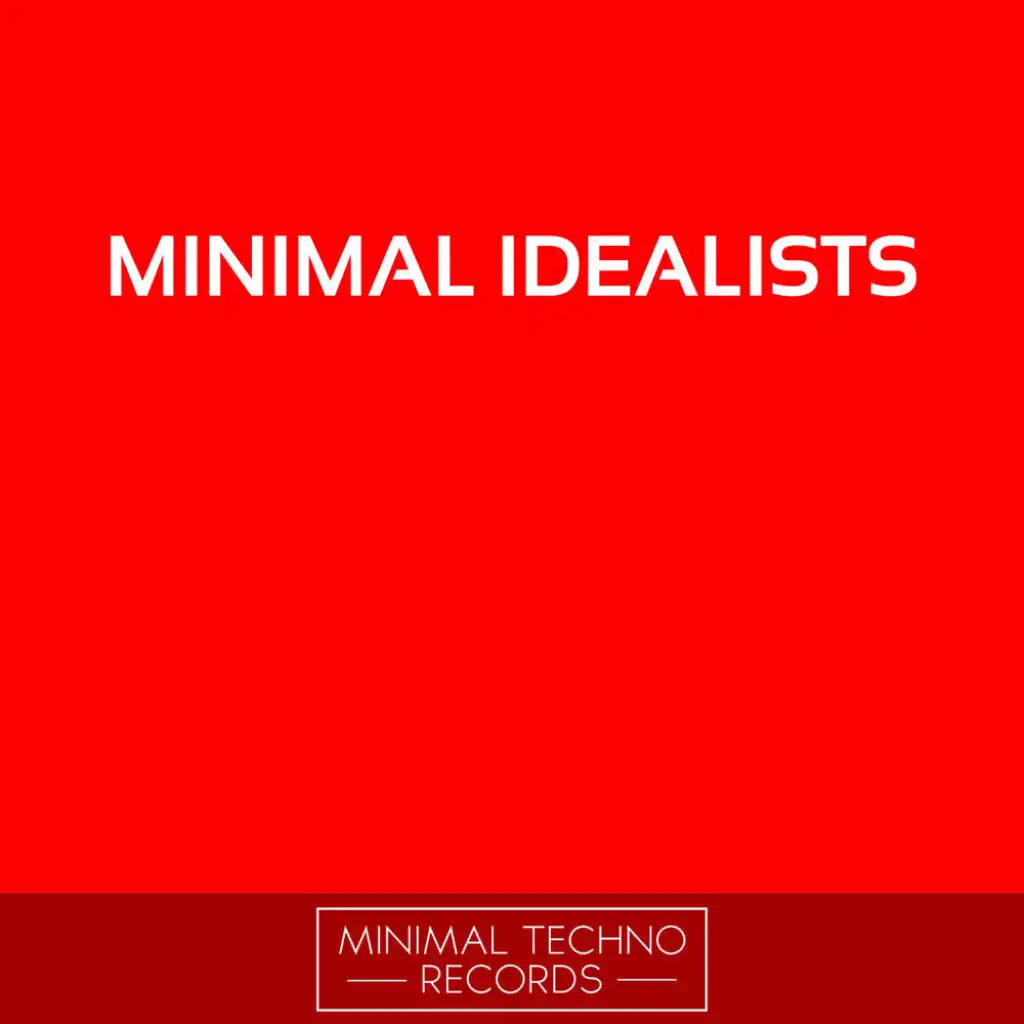 Minimal Idealists