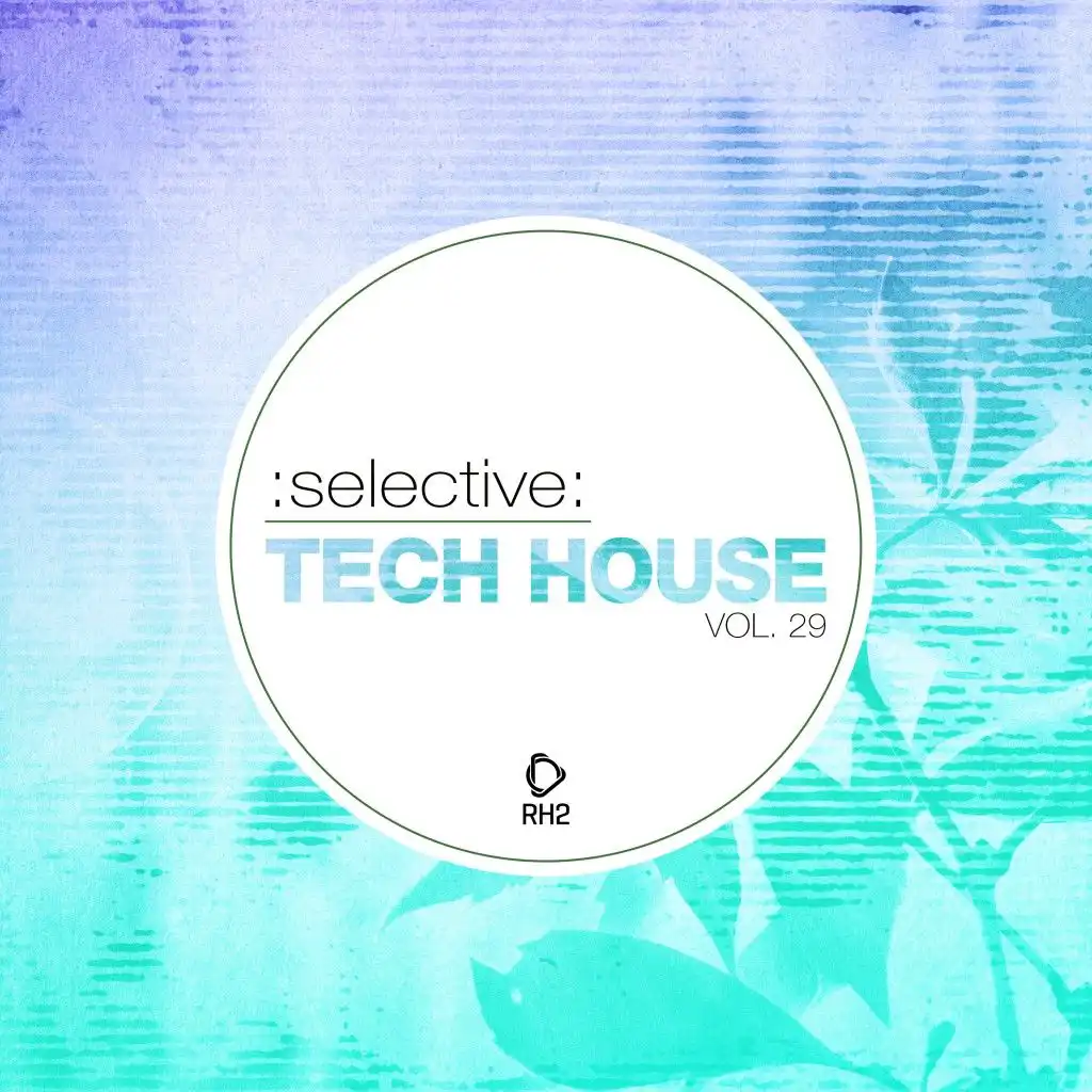 Selective: Tech House, Vol. 29