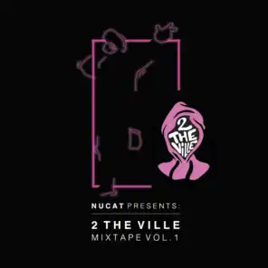 2 The Ville Mixtape, Vol. 1