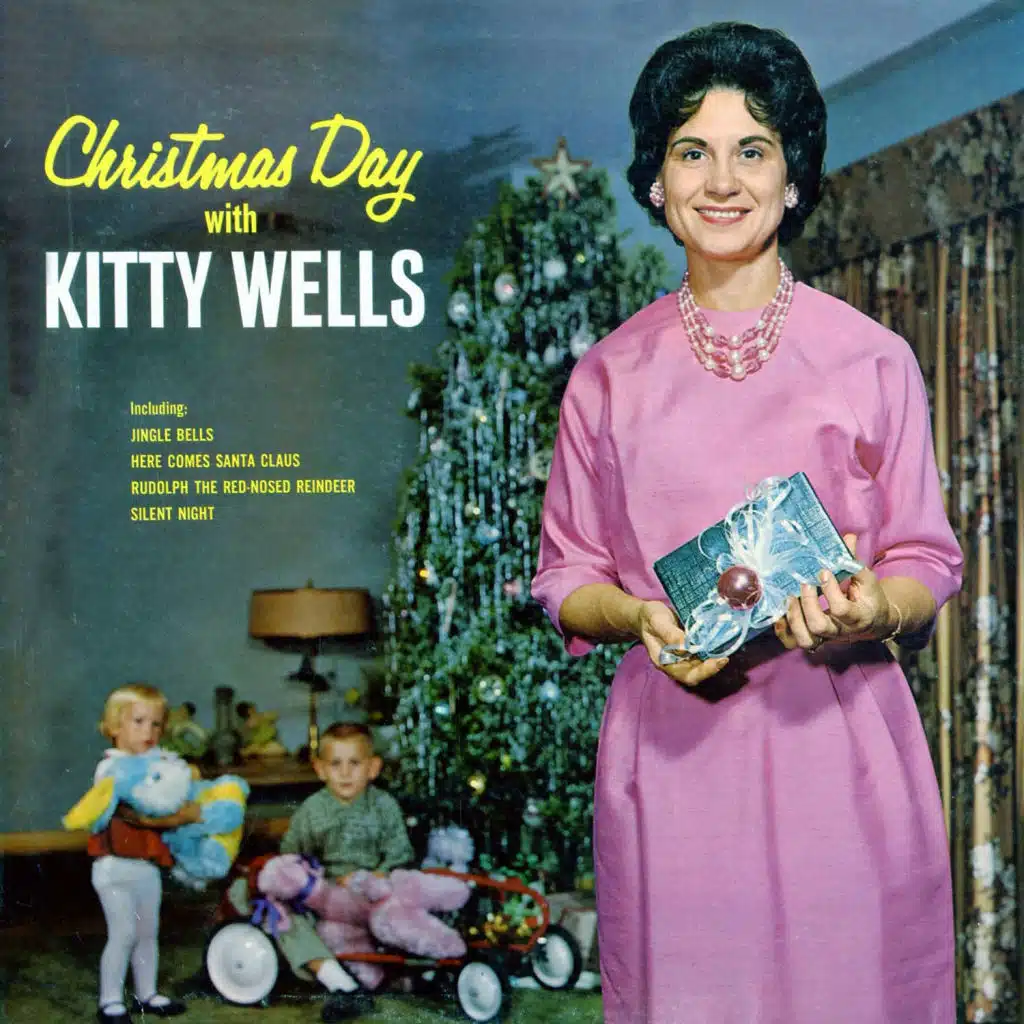 Christmas Day With Kitty Wells