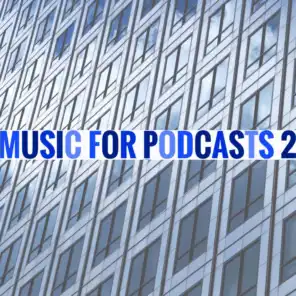 Music For Podcasts 2