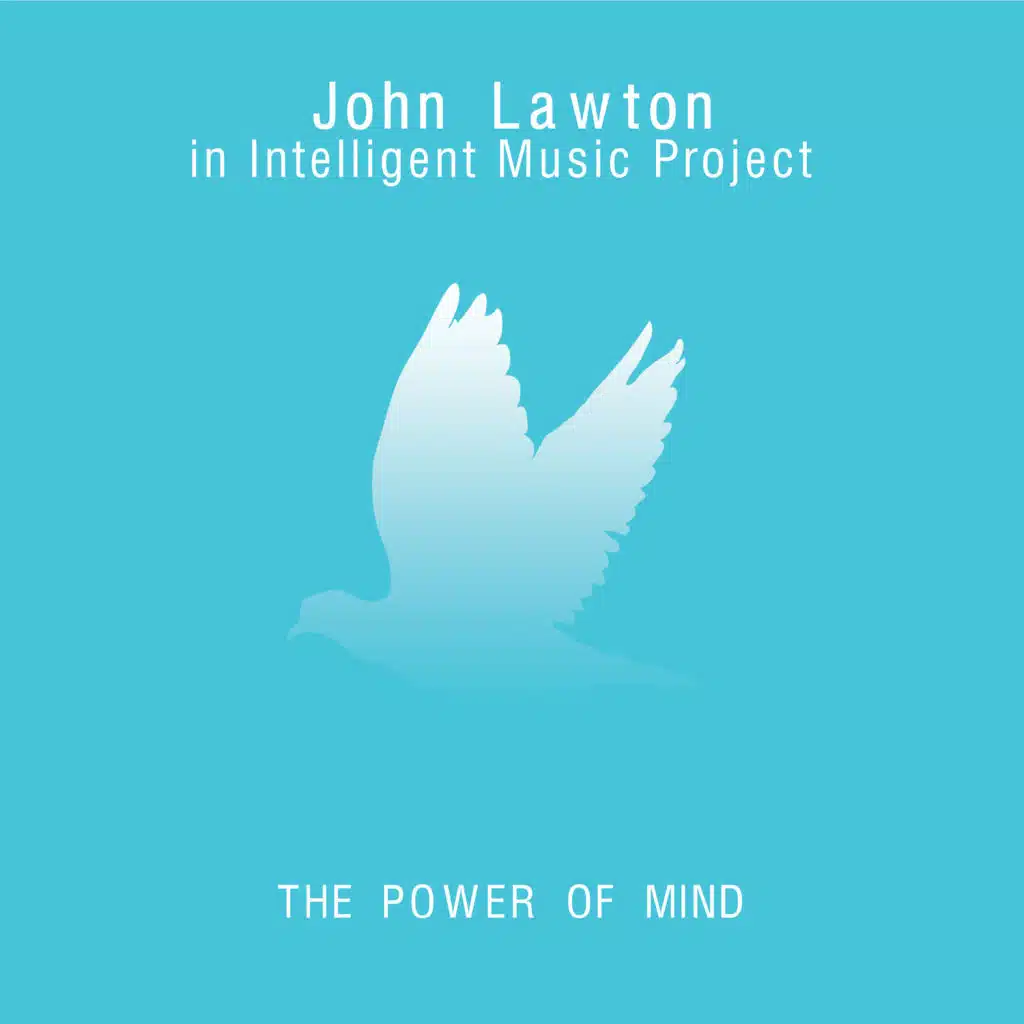 The Power of Mind (feat. John Lawton)