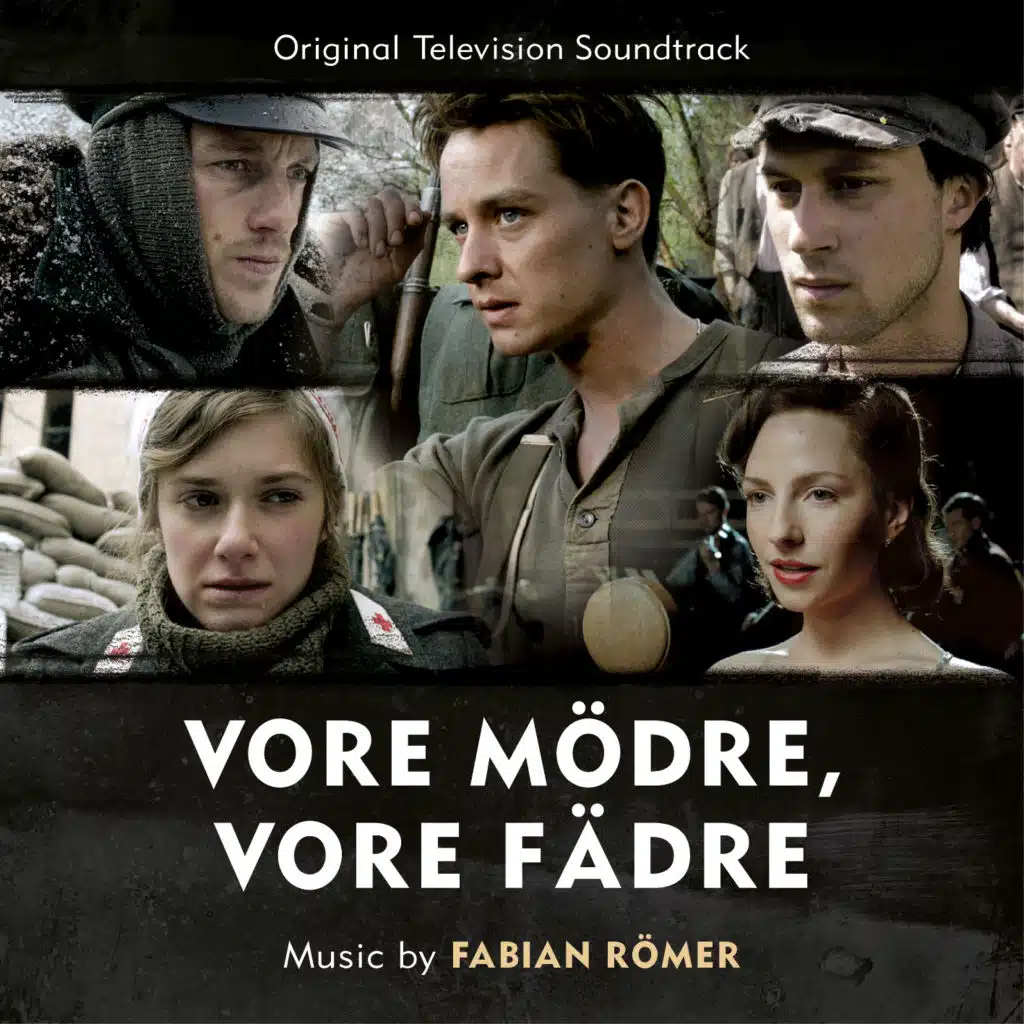 Vore Mödre, Vore Fädre (OT: Generation War) (Original Television Soundtrack)