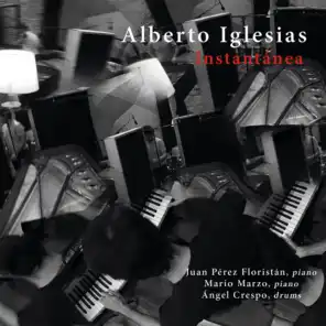 Instantánea (feat. Juan Pérez Floristán, Mario Marzo & Ángel Crespo)