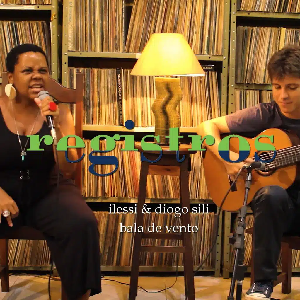 Registros: Bala de Vento (feat. Diogo Sili)