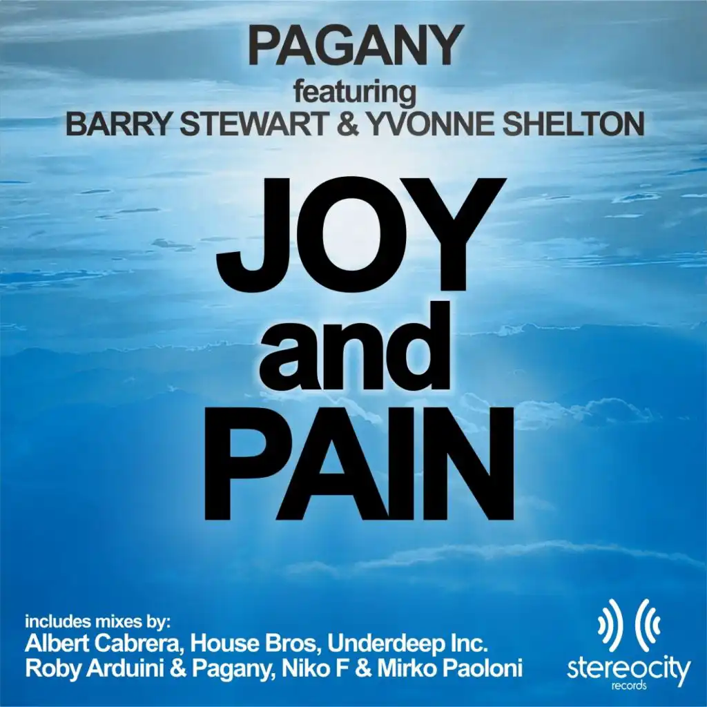 Joy & Pain (House Bros Soulful Vocal Mix) [feat. Barry Stewart & Yvonne Shelton]