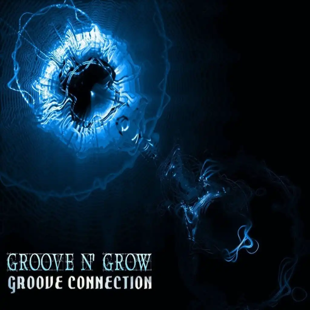 Groove N' Grow