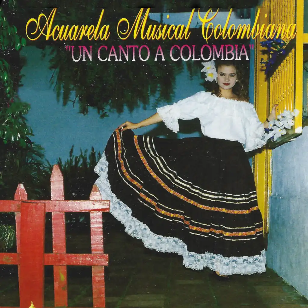 Acuarela Musical Colombiana un Canto a Colombia