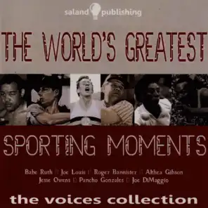 The World's Greatest Sporting Moments