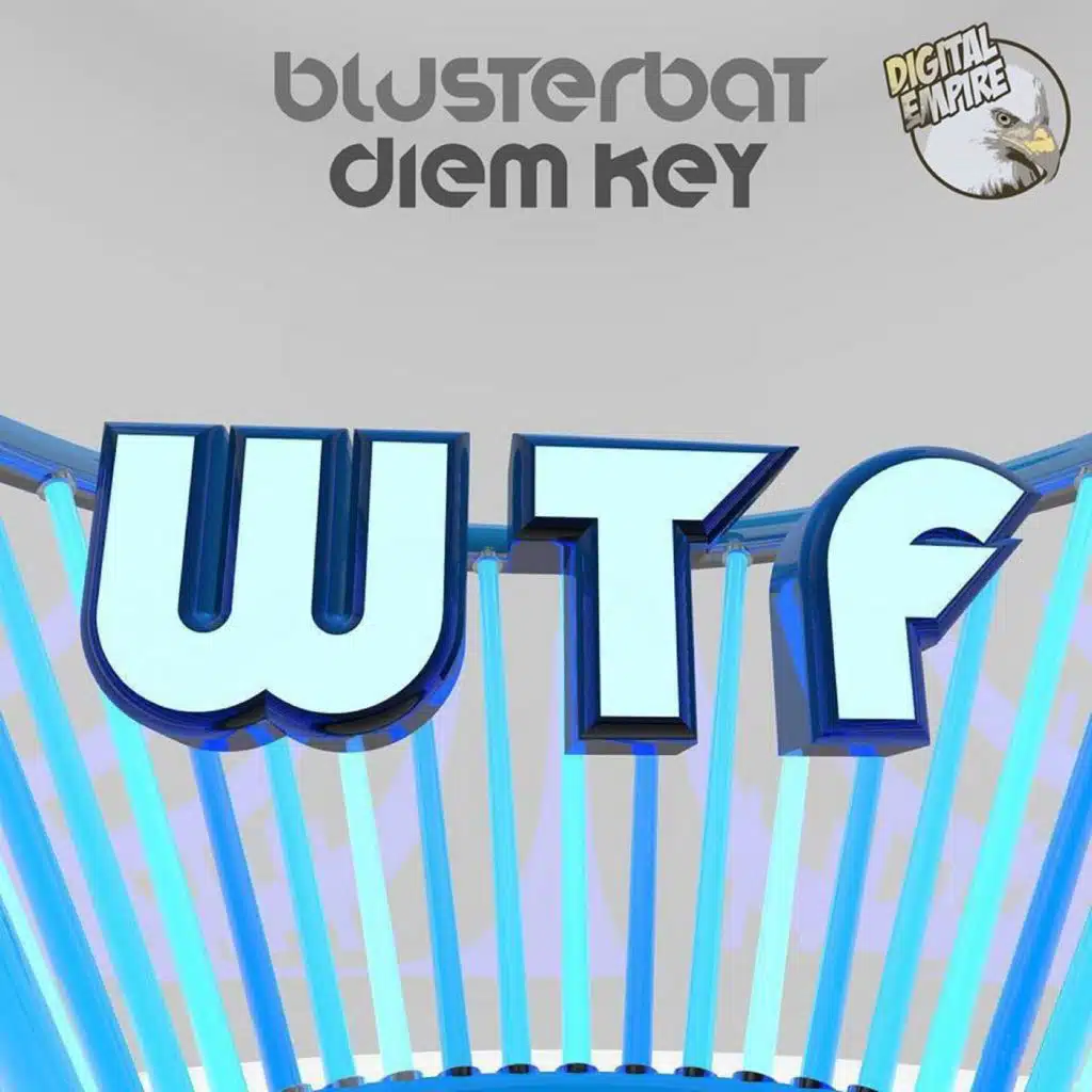WTF (feat. Diem Key)