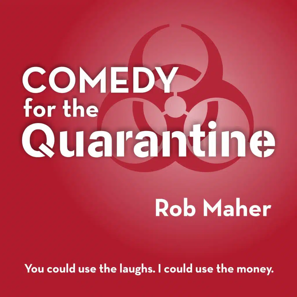 Comedy for the Quarantine