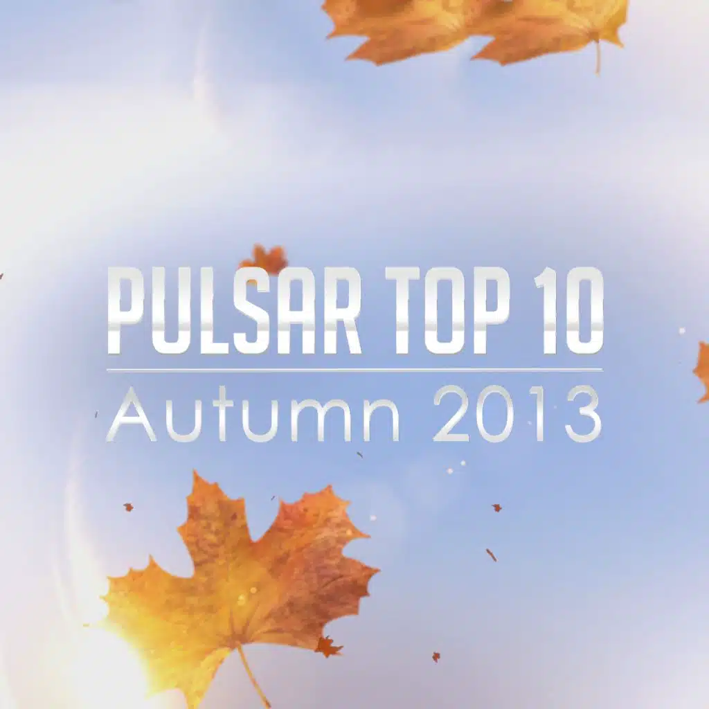 Pulsar Top 10 - Autumn 2013