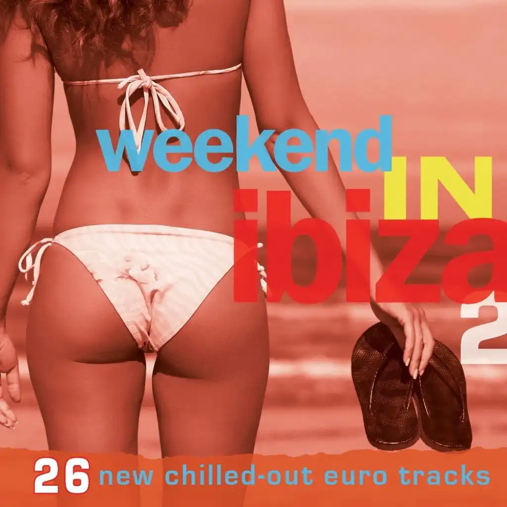 Weekend In Ibiza 2