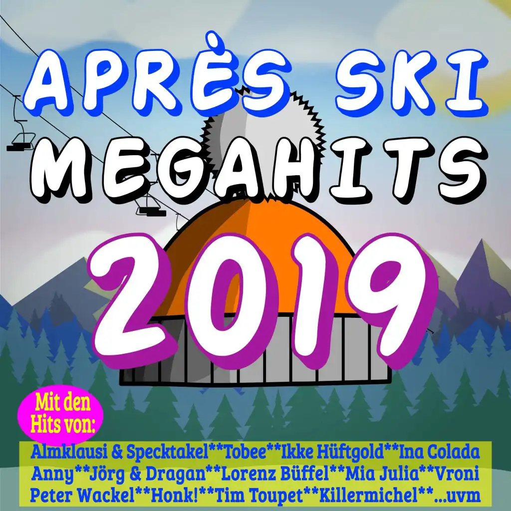 Das Leben ist Mega Mega (Aprés Ski Mix)