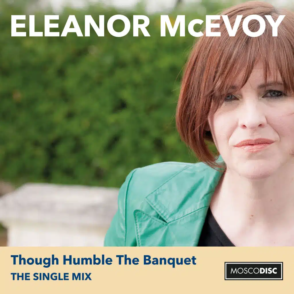 Though Humble the Banquet (The Single Mix)